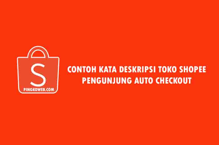 contoh deskripsi toko shopee